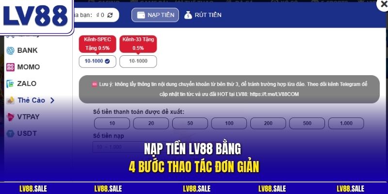 Nạp tiền LV88 bằng 4 bước thao tác đơn giản